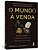 Livro Mundo a Venda, O: Dinheiro, Poder e os Traders Que Negociam os Recursos do - Blas/farchy - Imagem 1