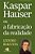 Livro Kaspar Hauser Ou a Fabricacao da Realidade - Blikstein - Imagem 1