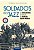 Livro Soldados do Jazz - os Herois Negros do Harlem Na Primeira Guerra Mundial - Saintourens - Imagem 1