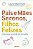 Livro Pais e Maes Serenos, Filhos Felizes - Markham - Imagem 1