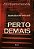 Livro Perto Demais: Reynolds - Imagem 1