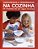 Livro Gostosuras e Travessuras Na Cozinha - Serie Infantil - Kindersley - Imagem 1