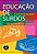 Livro Educação de Surdos: a Aquisição da Linguagem   Quadros - Imagem 1