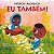 Livro Eu Tambem! - Auerbach/isa - Imagem 1