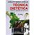 Livro Técnica Dietética: Seleção e Preparo de Alimentos Ornellas - Imagem 1