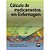 Livro Cálculo de Medicamentos em Enfermagem - Imagem 1