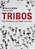 Livro Tribos:  Nós Precisamos Que Você Nos Lidere  Godin - Imagem 1