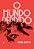 Livro O Mundo Perdido - Crichton - Imagem 1