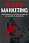 Livro Killing Marketing - Pulizzi/rose - Imagem 1