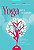 Livro Yoga para Ansiosos- Meditacoes e Praticas para Acalmar o Corpo e a Mente - Nurriestearns - Imagem 1
