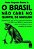 Livro O Brasil Não Cabe No Quintal de Ninguém - Imagem 1