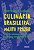 Livro Culinária Brasileira, Muito Prazer: Tradicões, Ingredientes e 170 Receitas - Saldanha - Alaúde - Imagem 1