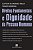 Livro Direitos Fundamentais e Dignidade da Pessoa Humana - Mello/moreira - Imagem 1
