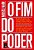 Livro Fim do Poder - Leya - Imagem 1