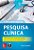 Livro Fundamentos de Pesquisa Clínica - Esteitie - McGraw - Imagem 1