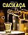 Livro Bíblia da Cachaça  Ditchun - Imagem 1