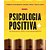 Livro Caixinha Psicologia Positiva - Imagem 1