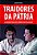 Livro Traidores da Patria: as Maracutaias dos Irmaos Batista Ma Jbs - Tognolli - Imagem 1