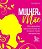Livro Mulher & Mae: 100 Perguntas para Reconectar-se e Buscar Novas Perspectivas - Barros - Imagem 1