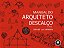 Livro Manual do Arquiteto Descalço - Imagem 1