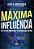 Livro Maxima Influencia - Mortensen - Imagem 1