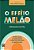 Livro Efeito Melao, O - Dutra - Imagem 1