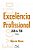 Livro Excelencia Profissional - Asb &tsb - Nana - Imagem 1