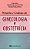 Livro Protocolos e Condutas em Ginecologia e Obstetricia - Silva Filho/dabreu - Imagem 1