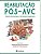 Livro Reabilitacao Pos-avc: Terapia Ocupacional e Interdisciplinaridade - Cruz/zanona - Imagem 1