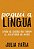 Livro Paguei a Lingua - Faria - Imagem 1