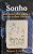Livro Sonho Um Caminho para o Autoconhecimento - Capeletto - Imagem 1