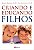 Livro Criando e Educando Filhos - Imagem 1