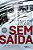Livro Sem Saida - Adams - Imagem 1