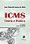 Livro Icms - Teoria e Prática - 15ed/20 - Editora Livraria do - Imagem 1