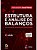 Livro Estruturas e Análise de Balanços: Um Enfoque Econômico-financeiro - Assaf Neto - Atlas - Imagem 1