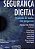 Livro Segurança Digital: Proteção de Dados Nas Empresas Pinheiro - Imagem 1
