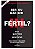 Livro Ser Ou Não Ser Fértil  Cambiaghi - Imagem 1