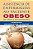 Livro Assistência de Enfermagem ao Paciente Obeso - Dória - Imagem 1