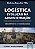Livro Logística: Evolução na Administração - Filho - Juruá - Imagem 1
