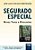 Livro Segurado Especial: Novas Teses e Discussões - Berwangner - Juruá - Imagem 1