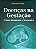 Livro Doenças na Gestação: Prática Diagnóstica e Terapêutica   Piato - Imagem 1