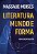 Livro Literatura Mundo e Forma - Imagem 1