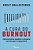 Livro A Cura do Burnout - Imagem 1