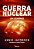 Livro Guerra Nuclear: Um Cenário - Imagem 1