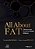 Livro All About Fat: Ciência e Arte do Uso do Tecido Adiposo - Imagem 1