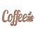 Plaquinha Decorativa Coffe Em Mdf Natural [F031] - Imagem 1