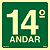 Placa de sinalização Fotoluminescente S17 Pavimento 14º Andar - Imagem 1