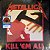 Metallica - Kill 'Em All - Imagem 8