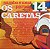 Os Caretas - Samba É Uma Parada Vol. 14 - Imagem 1
