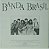 Banda Brasil - Pra Bater Um Papo - Imagem 5